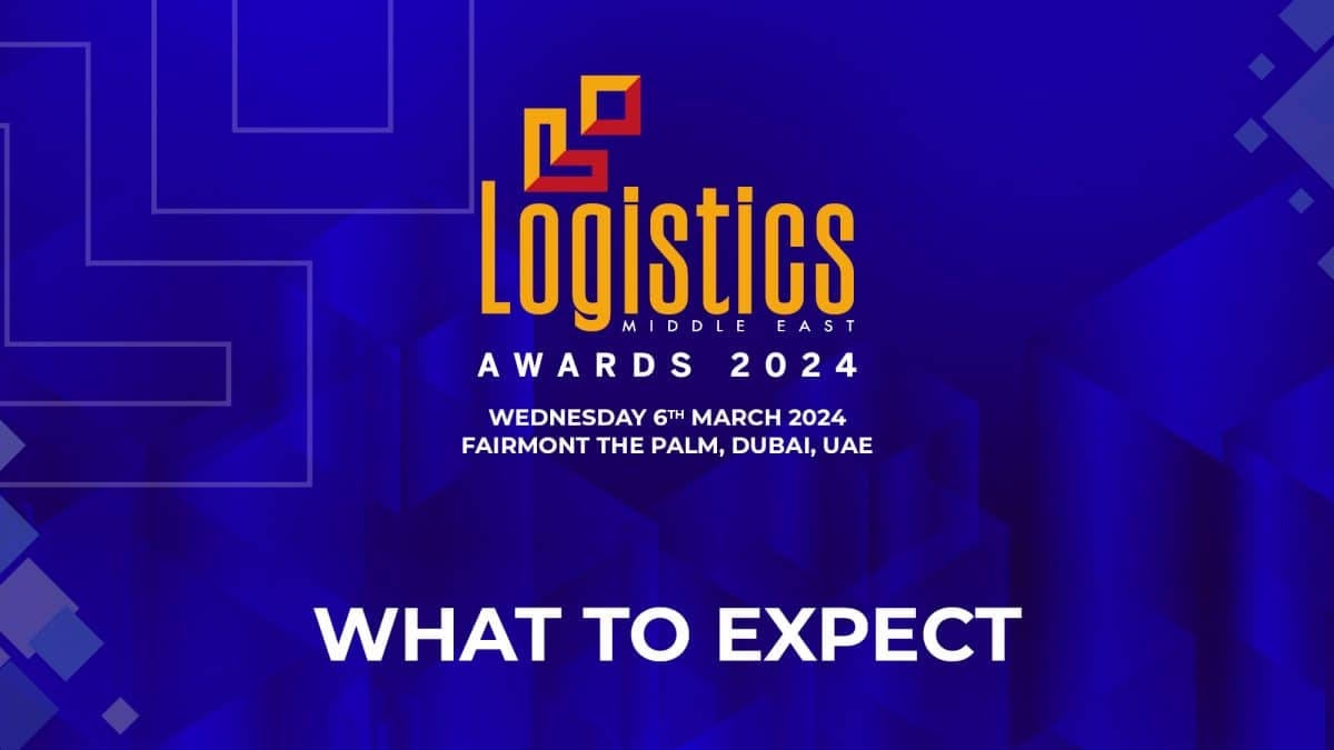 Logistics Middle East Awards 2024 What to expect Logistics Middle East